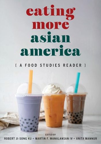 Cover image for Eating More Asian America