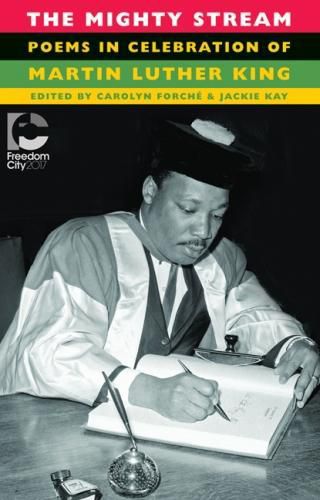 The Mighty Stream: Poems in Celebration of Martin Luther King