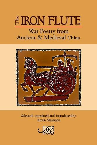 Cover image for The Iron Flute: War Poetry from Ancient China