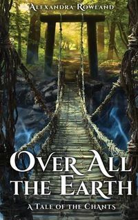 Cover image for Over All the Earth
