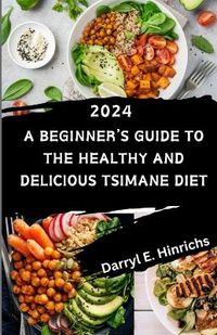 Cover image for Tsimane Diet for Beginners 2024