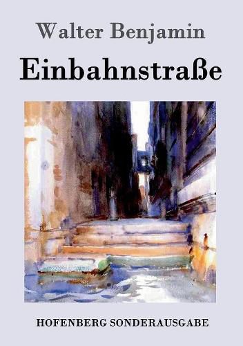 Cover image for Einbahnstrasse