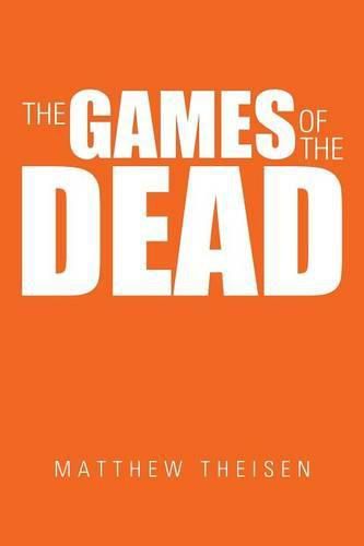 Cover image for The Games of the Dead