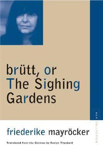 Cover image for Brutt, or the Sighing Gardens