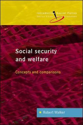 Cover image for Social Security and Welfare: Concepts and Comparisons