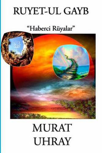 Cover image for Ruyet-Ul Gayb: "Haberci Ruyalar"