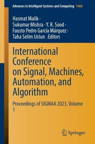 Cover image for International Conference on Signal, Machines, Automation, and Algorithm