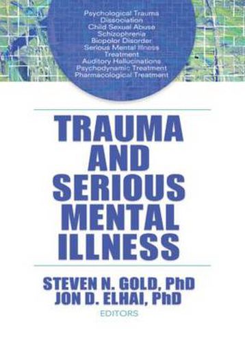 Cover image for Trauma and Serious Mental Illness