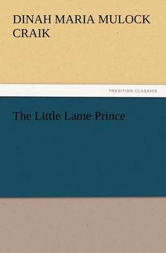 Cover image for The Little Lame Prince