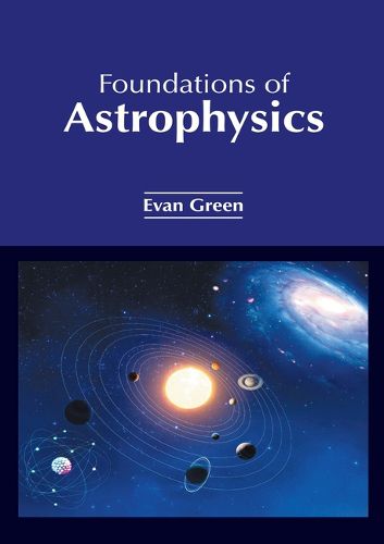 Cover image for Foundations of Astrophysics