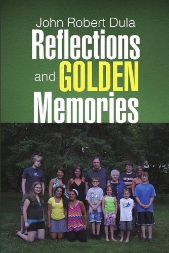 Cover image for Reflections and Golden Memories