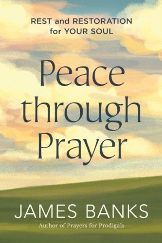Cover image for Peace Through Prayer