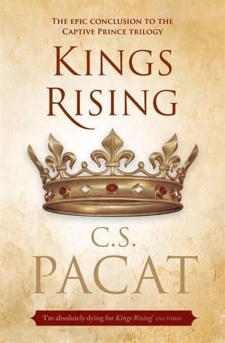 Kings Rising (Captive Prince Trilogy, Book 3)
