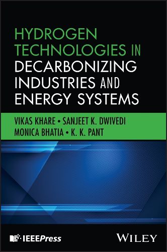 Cover image for Hydrogen Technologies in Decarbonizing Industries and Energy Systems