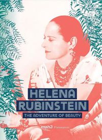 Cover image for Helena Rubinstein: The Adventure of Beauty