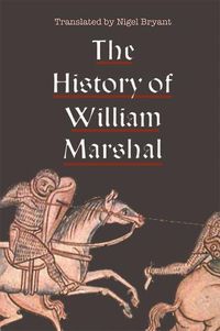 Cover image for The History of William Marshal