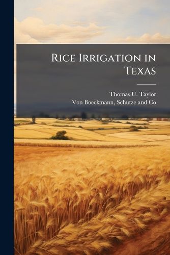 Cover image for Rice Irrigation in Texas
