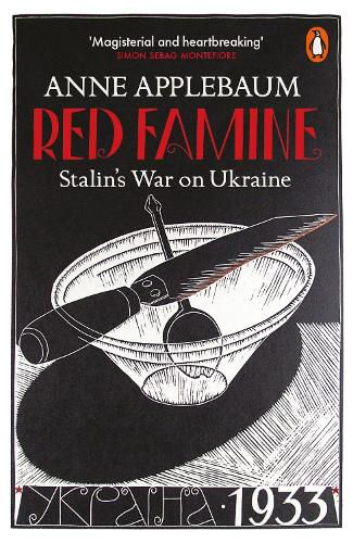 Cover image for Red Famine: Stalin's War on Ukraine