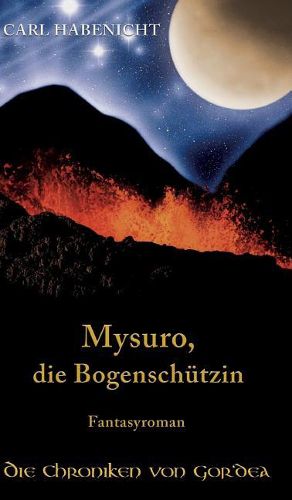 Cover image for Mysuro, die Bogenschutzin