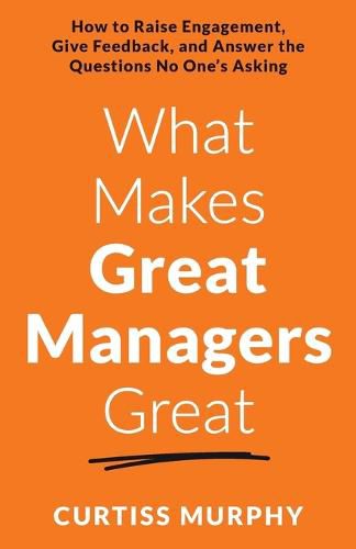 Cover image for What Makes Great Managers Great