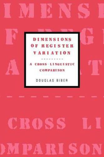Cover image for Dimensions of Register Variation: A Cross-Linguistic Comparison