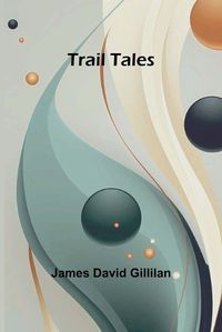 Cover image for Trail Tales