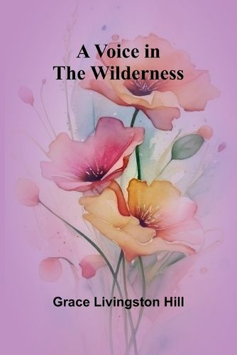 Cover image for A Voice in the Wilderness