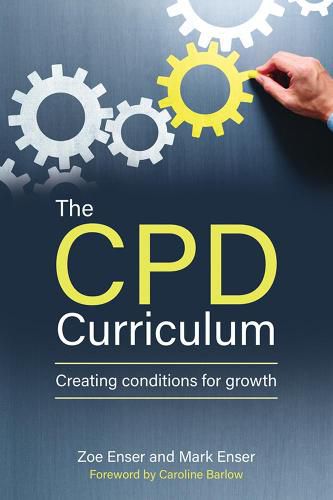 Cover image for The CPD Curriculum: Creating conditions for growth