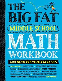 Cover image for The Big Fat Middle School Math Workbook