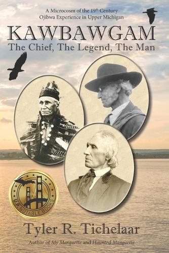 Cover image for Kawbawgam: The Chief, The Legend, The Man