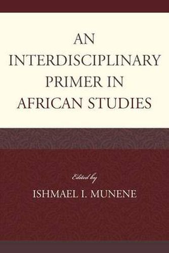 Cover image for An Interdisciplinary Primer in African Studies