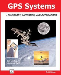 Cover image for GPS Systems: Technology, Operation, and Applications