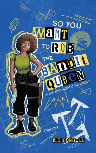 Cover image for So You Want to Rob the Bandit Queen