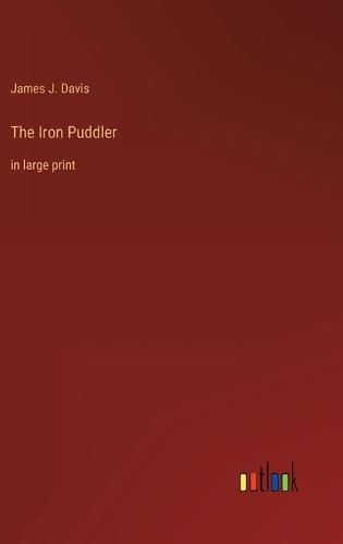 Cover image for The Iron Puddler