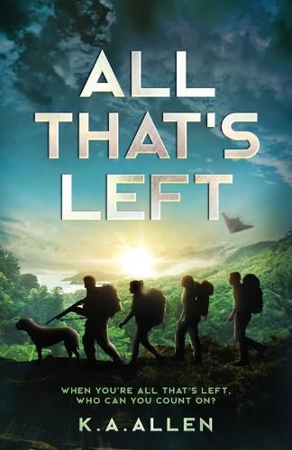 Cover image for All that's Left: When you're all that's left, who can you count on?