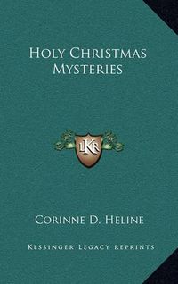 Cover image for Holy Christmas Mysteries