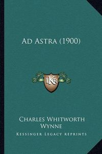 Cover image for Ad Astra (1900) Ad Astra (1900)