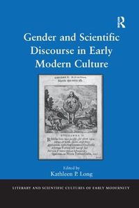 Cover image for Gender and Scientific Discourse in Early Modern Culture