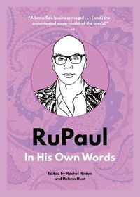 Cover image for RuPaul: In His Own Words: In His Own Words