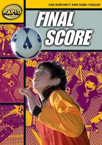 Cover image for Rapid Reading: Final Score (Stage 4 Level 4A)