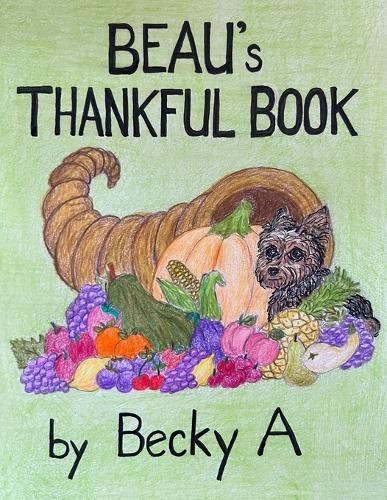 Cover image for Beau's Thankful Book