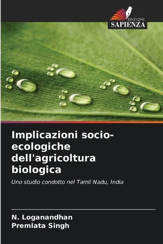 Cover image for Implicazioni socio-ecologiche dell'agricoltura biologica