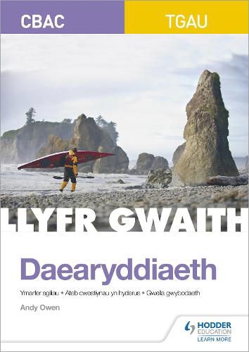 Cover image for CBAC TGAU Daearyddiaeth: Llyfr Gwaith (WJEC GCSE Geography Workbook Welsh-language edition)