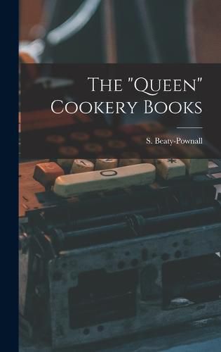 Cover image for The "queen" Cookery Books