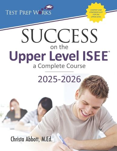 Cover image for Success on the Upper Level ISEE: A Complete Course