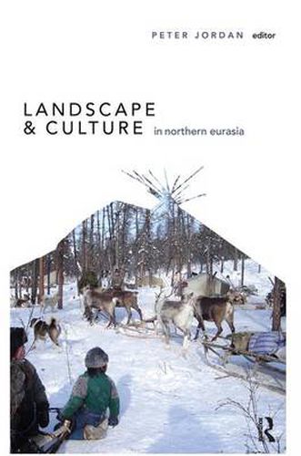 Cover image for Landscape and Culture in Northern Eurasia