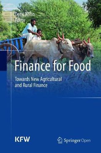 Cover image for Finance for Food: Towards New Agricultural and Rural Finance