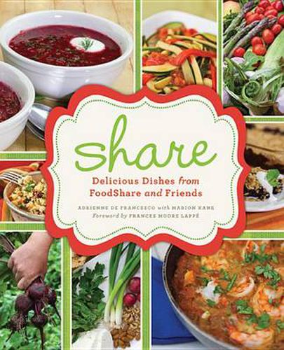 Cover image for Share: Delicious Dishes from Foodshare and Friends