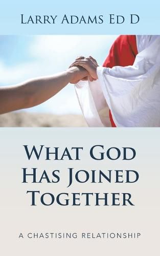 Cover image for What God Has Joined Together