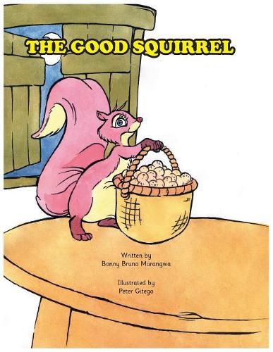 Cover image for The Good Squirrel